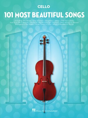 cover image of 101 Most Beautiful Songs for Cello